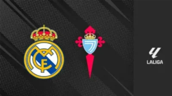 ريال مدريد × سيلتا فيغو – Real Madrid vs Celta Vigo: موعد المباراة والتشكيل المتوقع والقنوات الناقلة