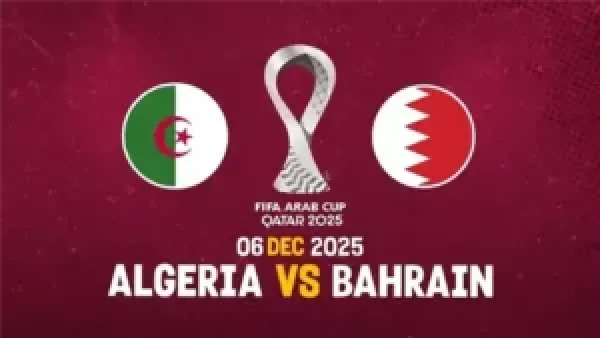 الآن الماتش مشتعل.. قناة تنقل مباراة الجزائر والبحرين بصوت راشد الشيذاني في كأس العرب 2025 Algeria vs Bahrain